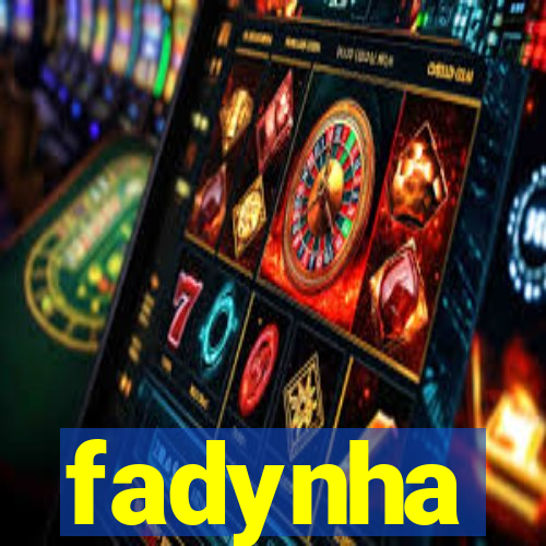 fadynha