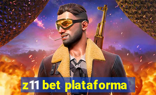 z11 bet plataforma