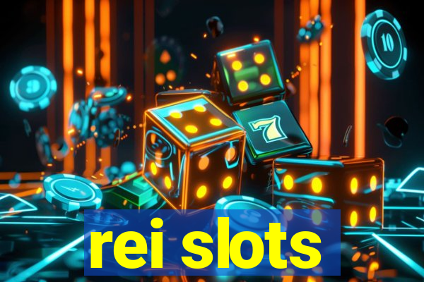 rei slots