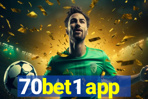 70bet1 app