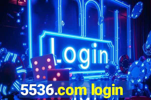 5536.com login