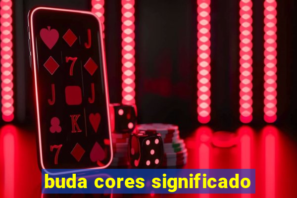 buda cores significado