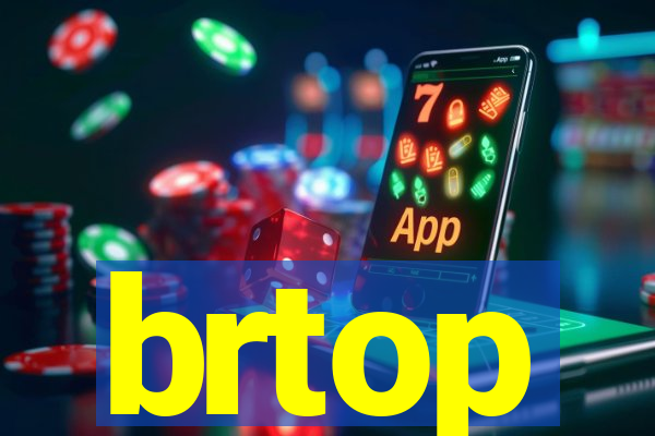 brtop