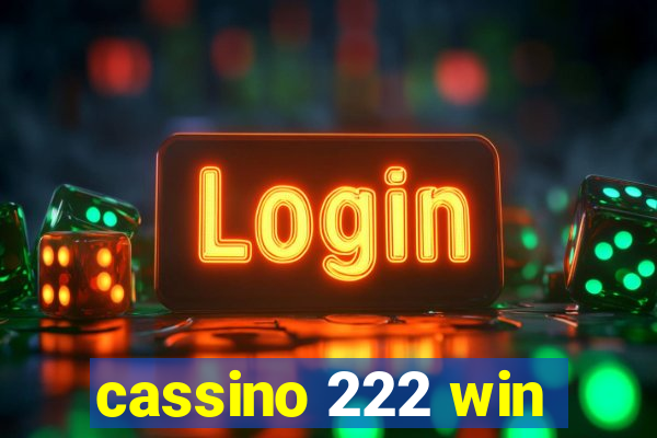 cassino 222 win