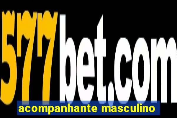 acompanhante masculino