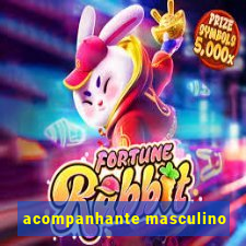 acompanhante masculino