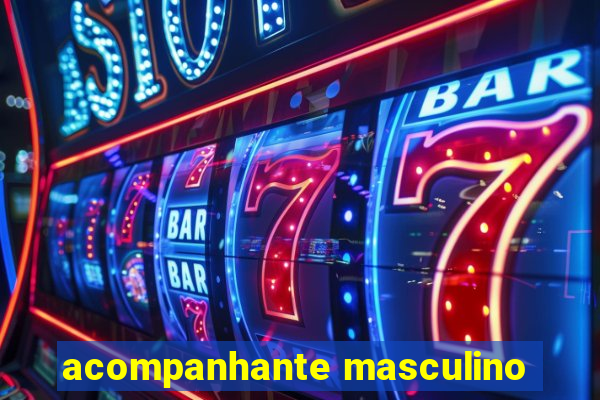 acompanhante masculino