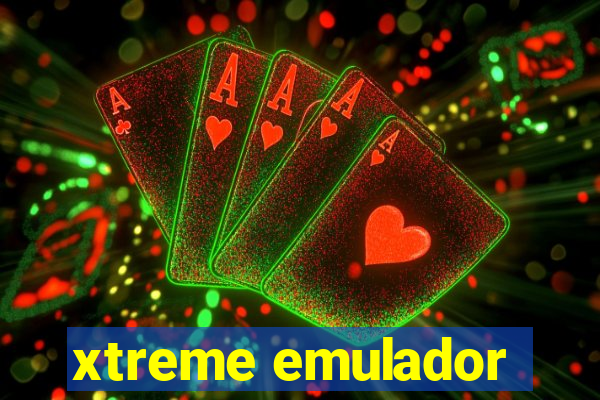 xtreme emulador