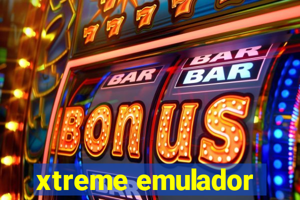 xtreme emulador