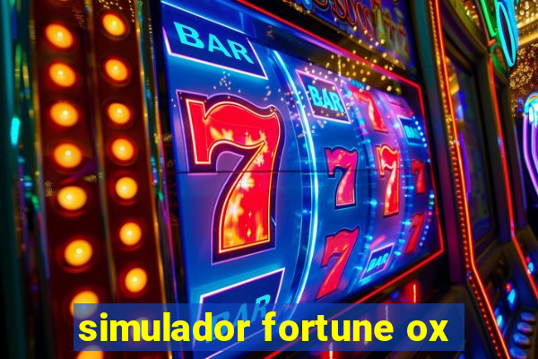 simulador fortune ox