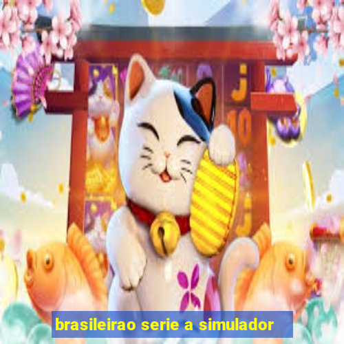 brasileirao serie a simulador