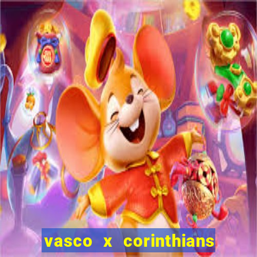 vasco x corinthians primeiro turno