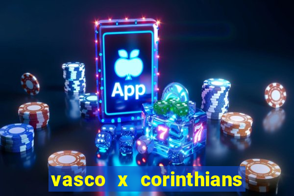 vasco x corinthians primeiro turno