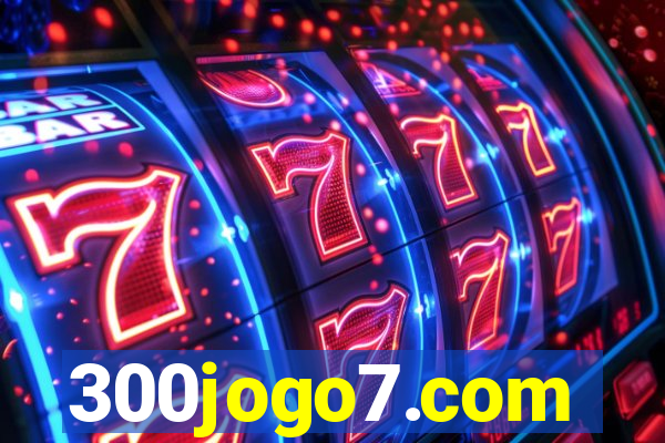 300jogo7.com