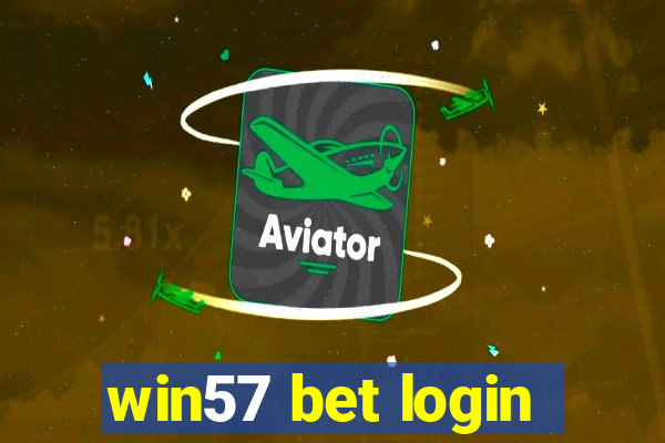 win57 bet login