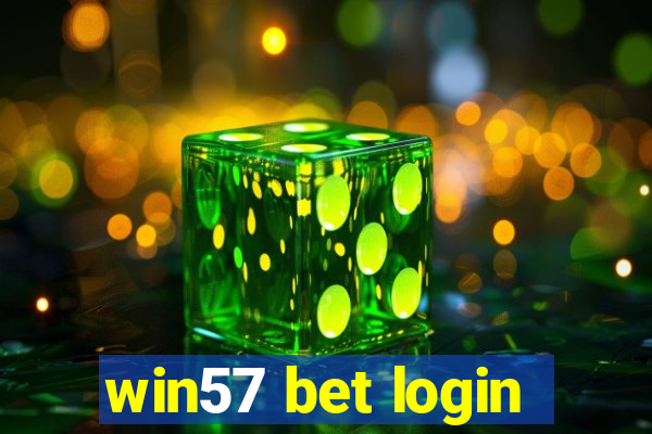 win57 bet login