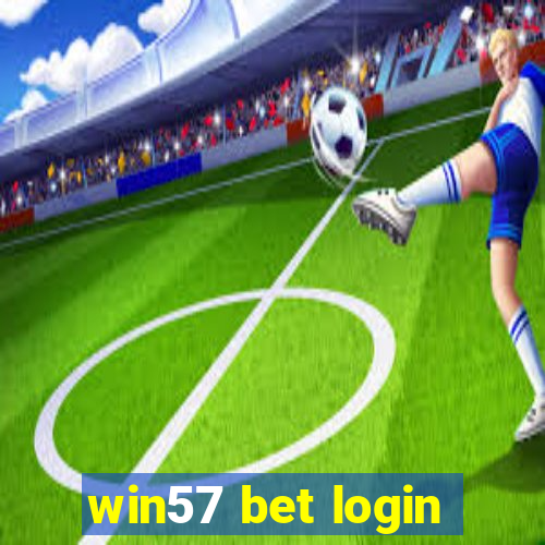 win57 bet login