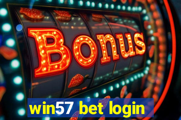 win57 bet login