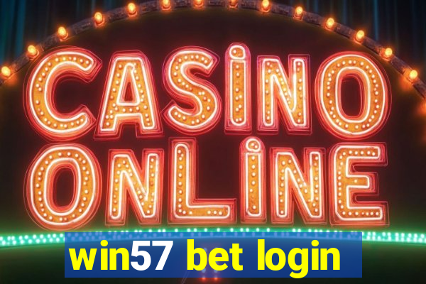 win57 bet login