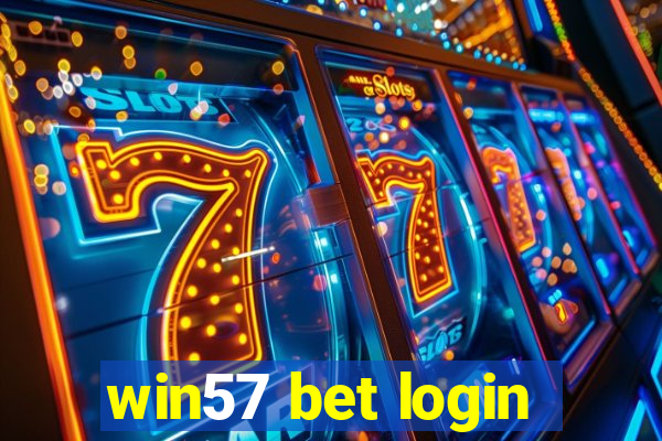 win57 bet login