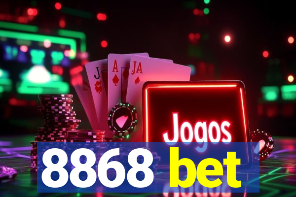 8868 bet