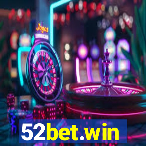 52bet.win