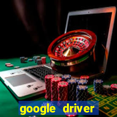 google driver windows 10