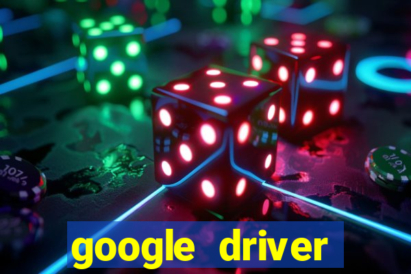 google driver windows 10