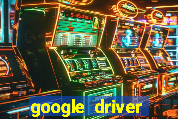 google driver windows 10