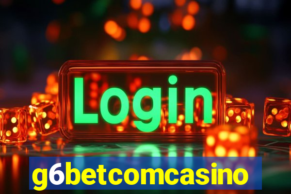 g6betcomcasino