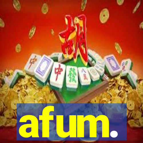 afum.