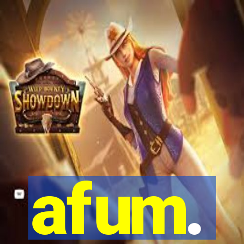 afum.