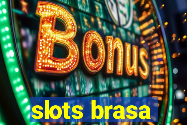 slots brasa