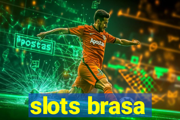 slots brasa