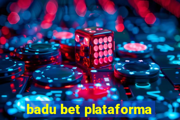 badu bet plataforma