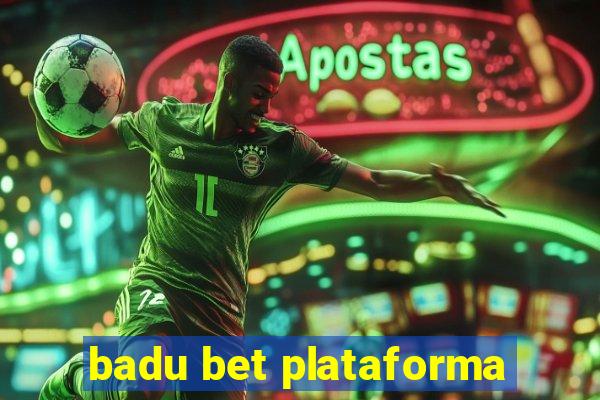 badu bet plataforma