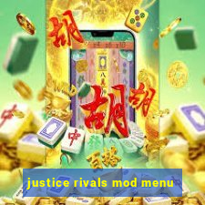 justice rivals mod menu