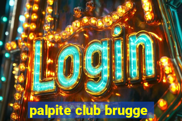 palpite club brugge