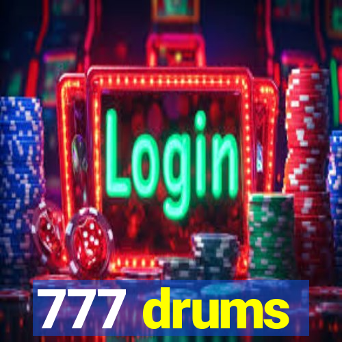 777 drums