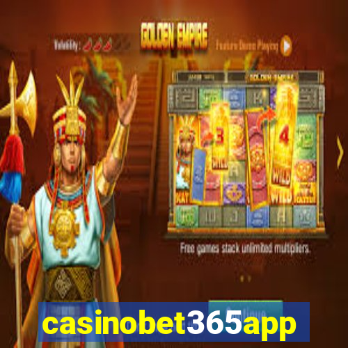 casinobet365app