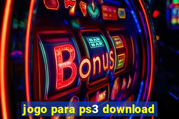 jogo para ps3 download