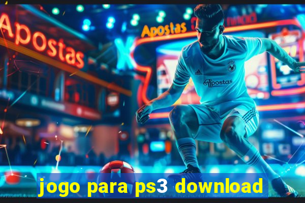 jogo para ps3 download