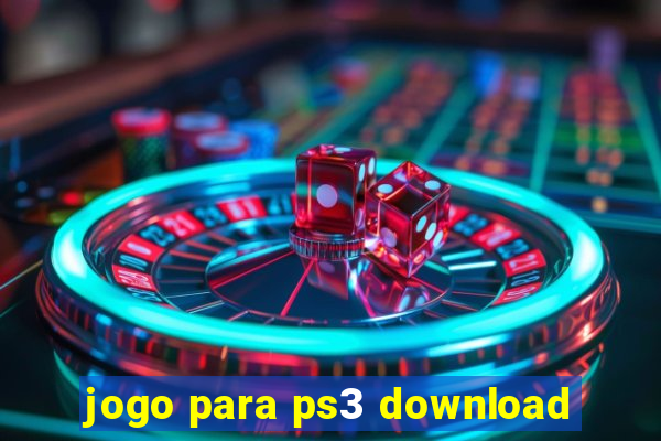 jogo para ps3 download