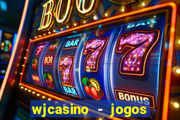 wjcasino - jogos slots premium