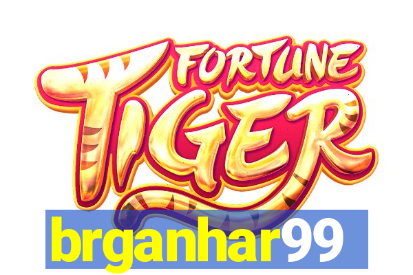 brganhar99