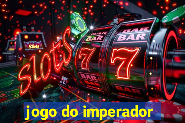 jogo do imperador