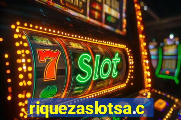 riquezaslotsa.com