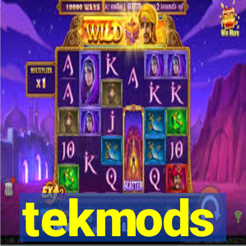 tekmods