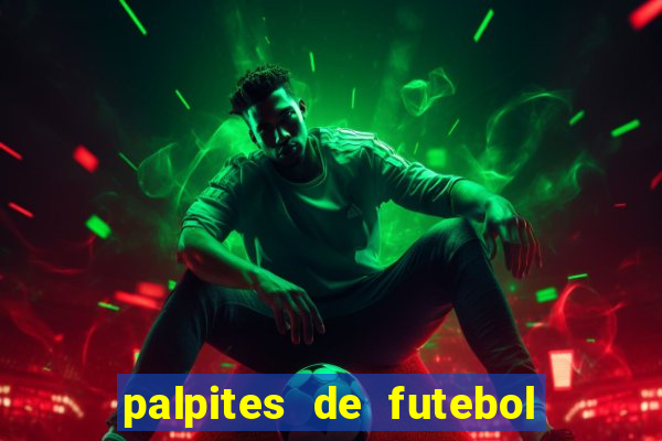 palpites de futebol para amanha