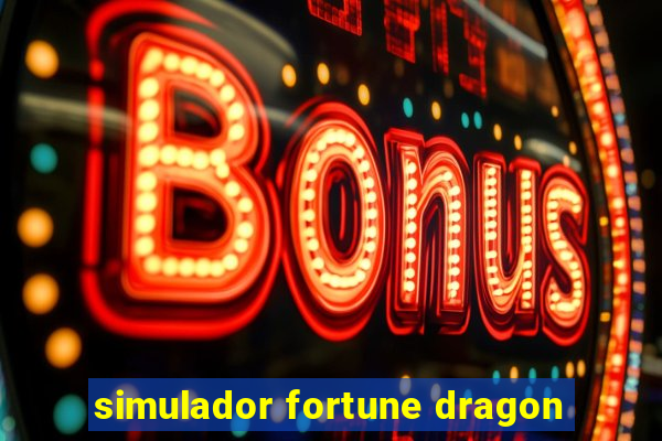 simulador fortune dragon